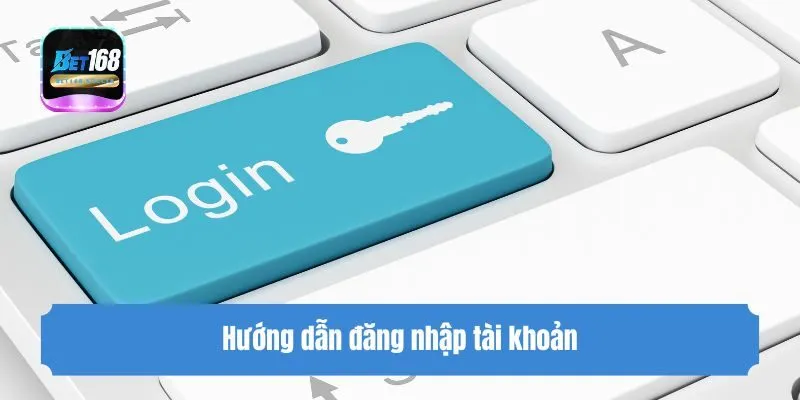 Hướng dẫn đăng nhập tài khoản